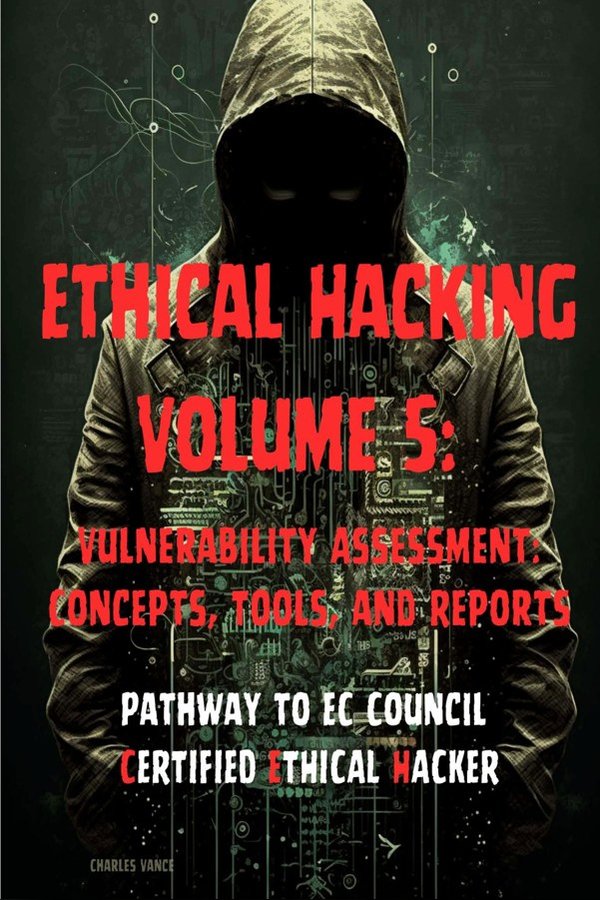 Cover of Ethical Hacking, Volume 5