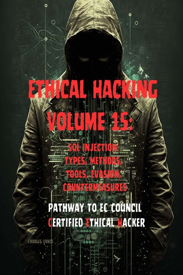 Cover of Ethical Hacking, Volume 15